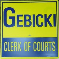 Gebicki Campaign sign