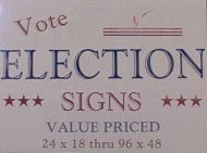 Election sign Example